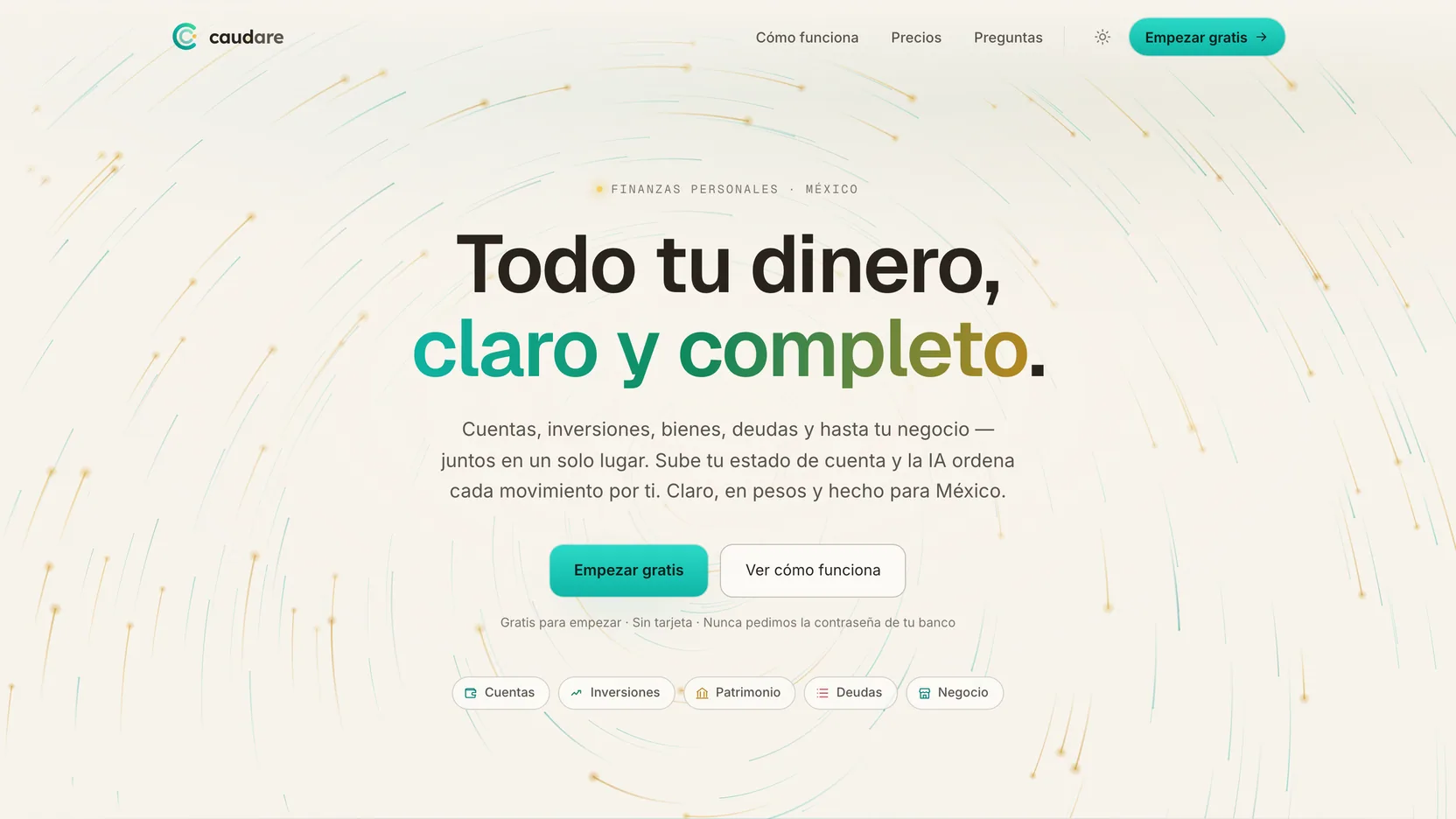 Caudare — Tu caudal, claro.